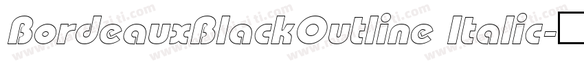 BordeauxBlackOutline Italic字体转换